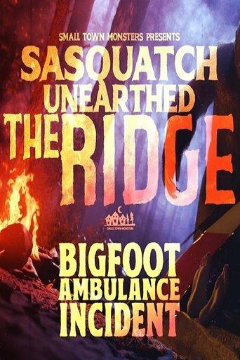 Sasquatch Unearthed: The Ridge dizi afişi
