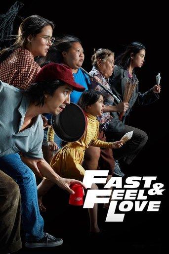 Fast & Feel Love film afişi