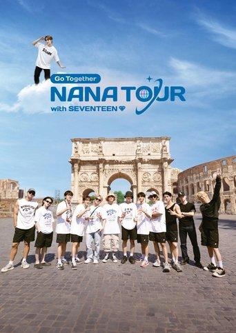 NANA TOUR with SEVENTEEN dizi afişi