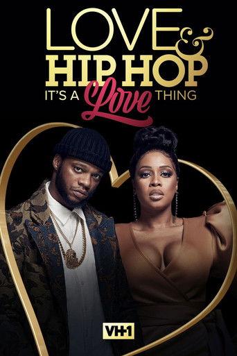 Love & Hip Hop: It’s a Love Thing film afişi