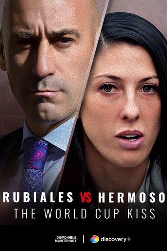 Rubiales Vs Hermoso: The World Cup Kiss dizi afişi