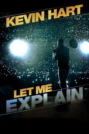 Kevin Hart: Let Me Explain film afişi