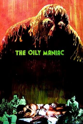 The Oily Maniac film afişi