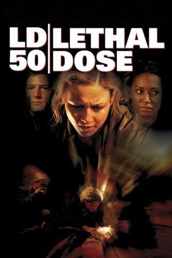 LD 50 Lethal Dose film afişi