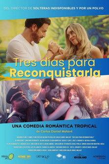 Tres días para reconquistarla film afişi