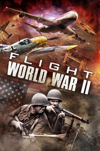 Flight World War II film afişi