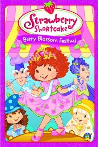 Strawberry Shortcake: Berry Blossom Festival film afişi