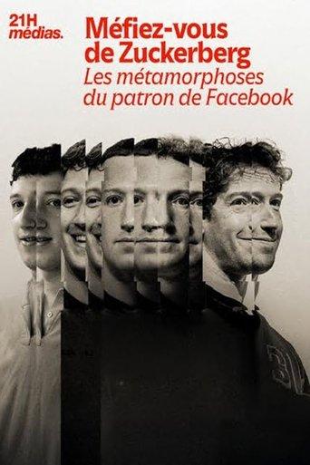 21h Médias : Méfiez-vous de Zuckerberg film afişi