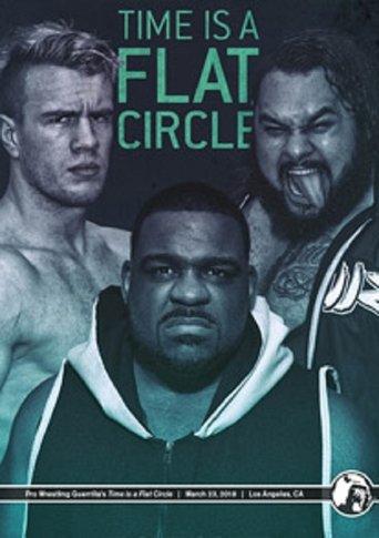 PWG: Time Is A Flat Circle film afişi