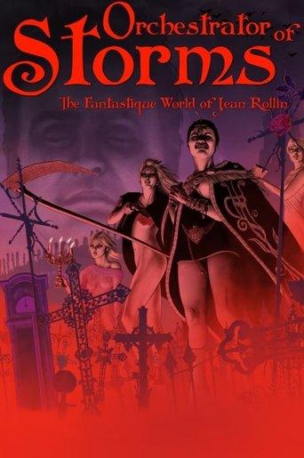 Orchestrator of Storms: The Fantastique World of Jean Rollin film afişi