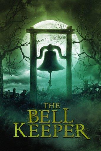 The Bell Keeper film afişi