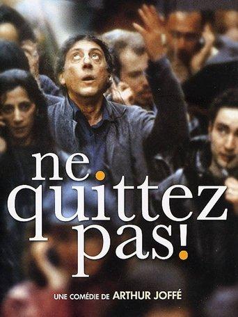 Ne quittez pas ! film afişi