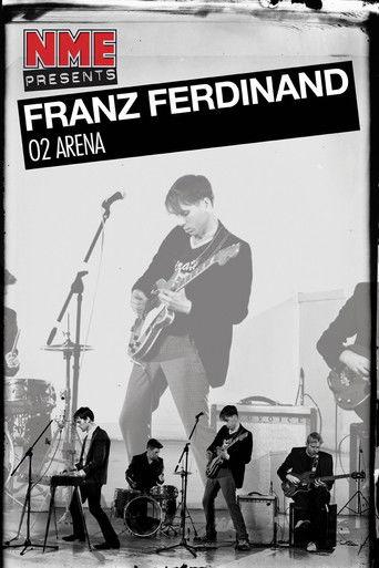 NME Presents: Franz Ferdinand, This Fire - O2 Arena, London 2009 film afişi