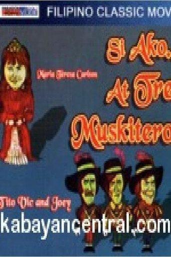 Si Ako At... Tres Muskiteros! film afişi