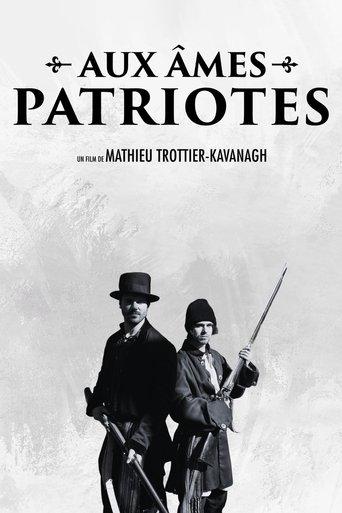 Aux âmes Patriotes film afişi