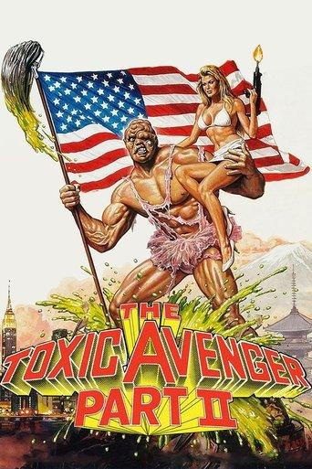 The Toxic Avenger Part II film afişi