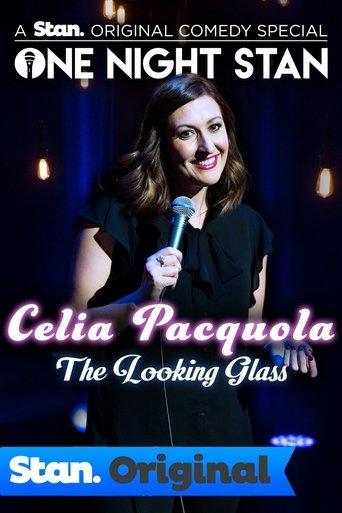 Celia Pacquola: The Looking Glass film afişi