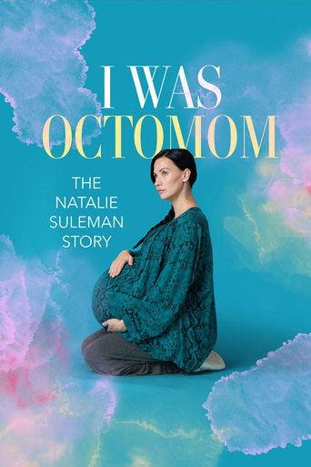 I Was Octomom: The Natalie Suleman Story film afişi