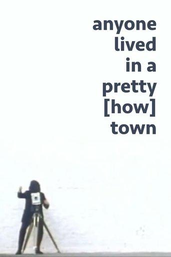 anyone lived in a pretty [how] town film afişi
