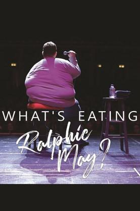 What's Eating Ralphie May? film afişi