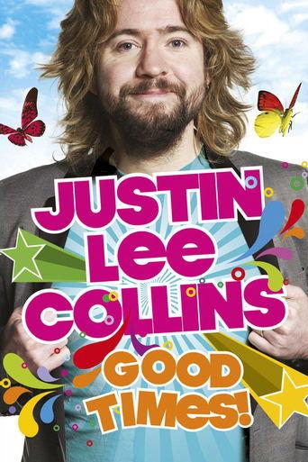 Justin Lee Collins: Good Times dizi afişi