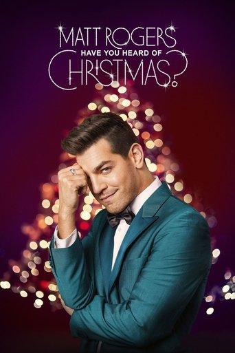Matt Rogers: Have You Heard of Christmas? film afişi