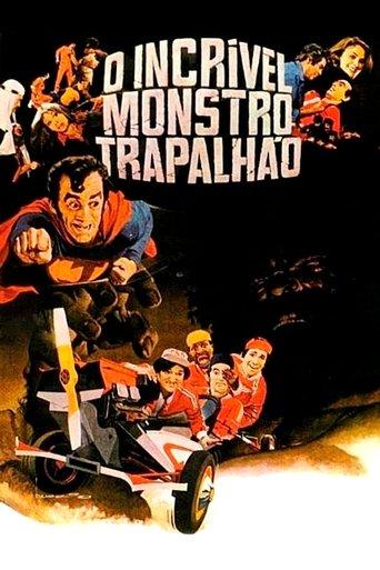 O Incrível Monstro Trapalhão film afişi