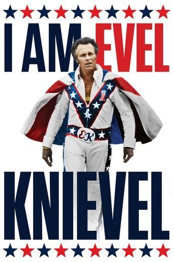 I Am Evel Knievel film afişi