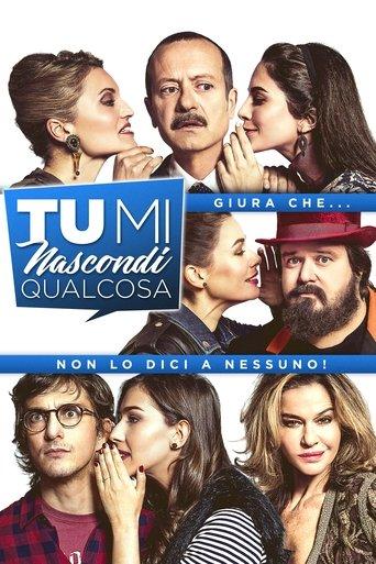 Tu mi nascondi qualcosa film afişi