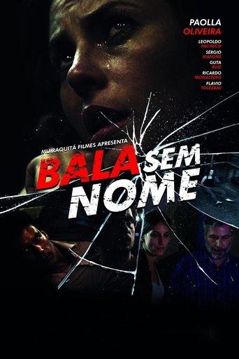 Bala Sem Nome film afişi