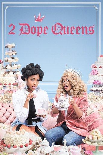 2 Dope Queens dizi afişi