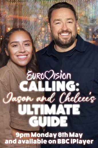 Eurovision Calling: Jason and Chelcee’s Ultimate Guide film afişi