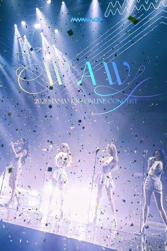 2021 MAMAMOO 'WAW' Concert: The Movie film afişi