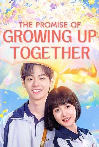 The Promise of Growing Up Together dizi afişi