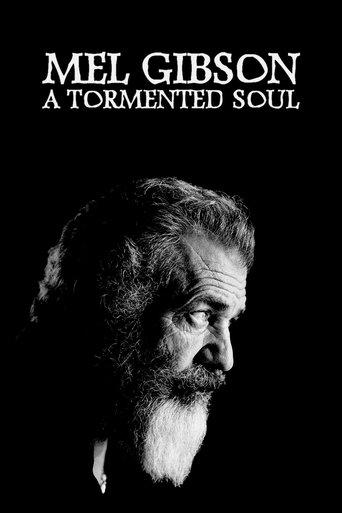 Mel Gibson: A Tormented Soul film afişi
