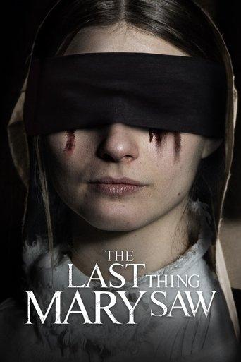The Last Thing Mary Saw film afişi