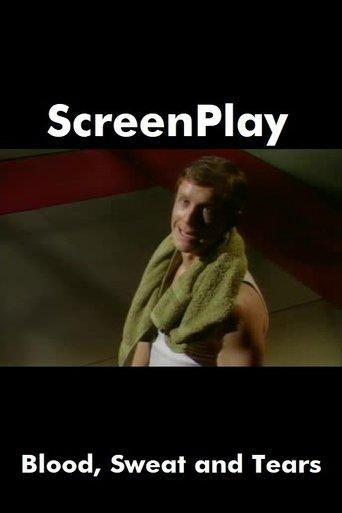 Blood, Sweat And Tears film afişi