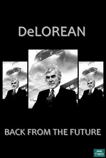 DeLorean: Back from the Future film afişi