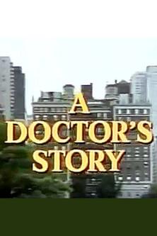 A Doctor's Story film afişi