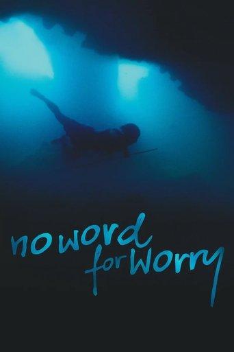 No Word For Worry film afişi