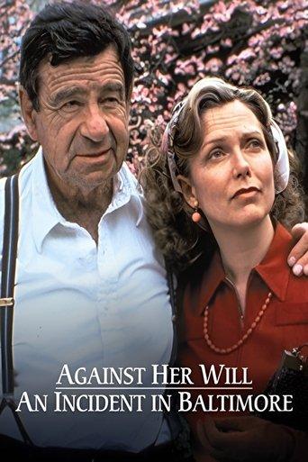 Against Her Will: An Incident in Baltimore film afişi