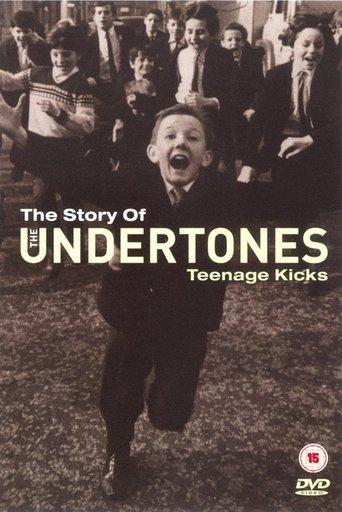 The Story of the Undertones - Teenage Kicks film afişi