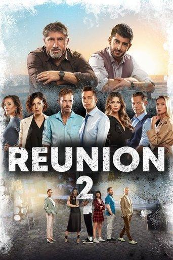 Reunion 2 film afişi