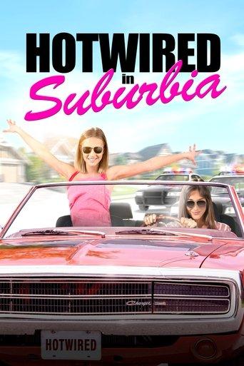 Hotwired in Suburbia film afişi
