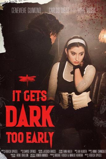 It Gets Dark Too Early film afişi