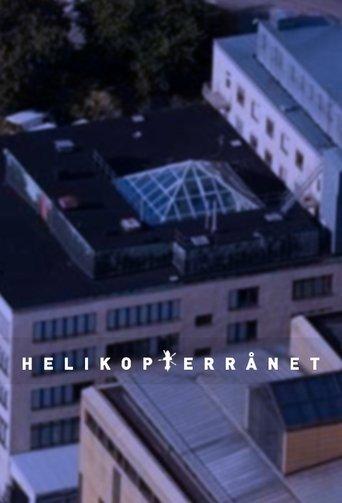 Helikopterrånet dizi afişi