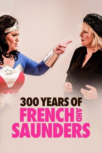 300 Years of French & Saunders film afişi