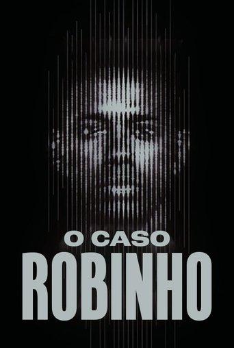 O Caso Robinho dizi afişi