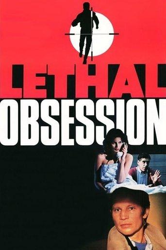 Lethal Obsession film afişi