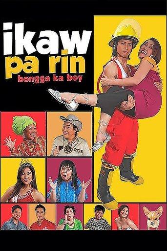 Ikaw Pa Rin: Bongga Ka Boy! film afişi
